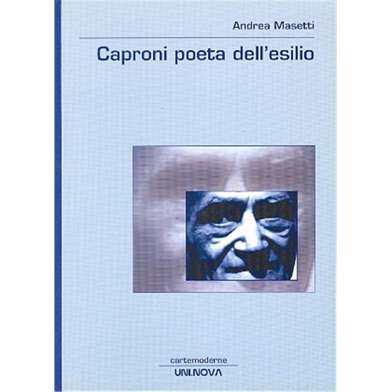 Caproni poeta dell'esilio